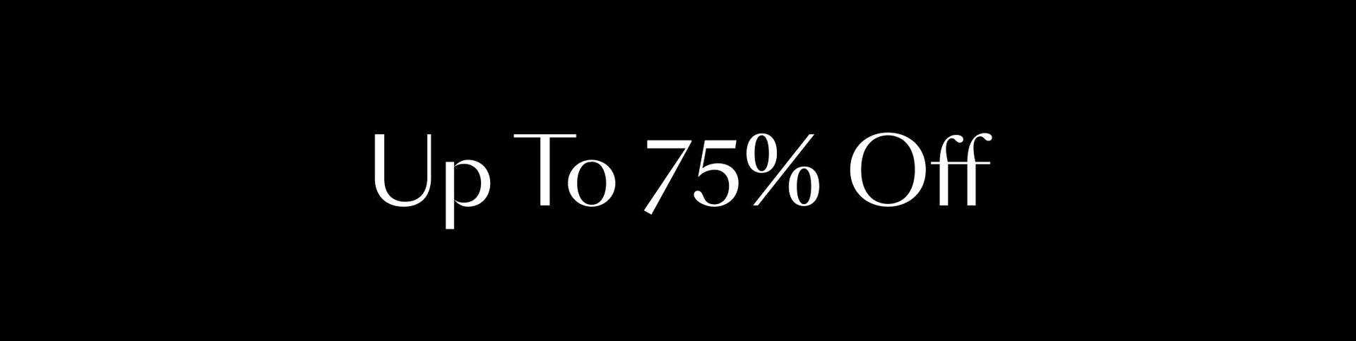 Sale Bras & Panties Up to 75% Off